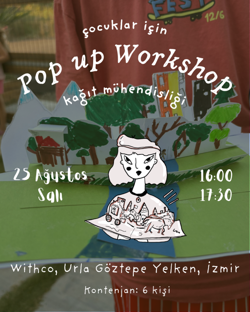 Çocuklar İçin Pop-Up Kağıt Mühendisliği Atölyesi